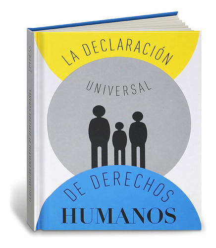 La Declaración Universal De Derechos Humanos