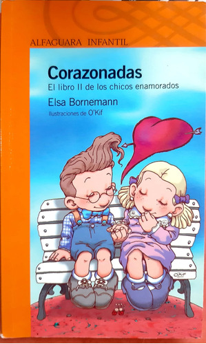 Corazonadas Bornemann Alfaguara Buen Estado *