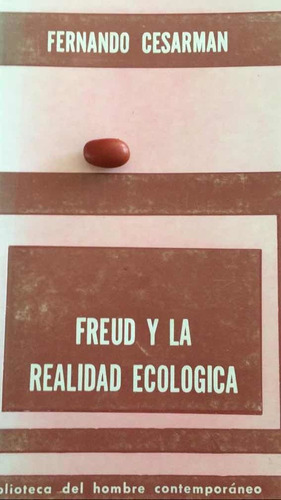 Freud Y La Realidad Ecológica