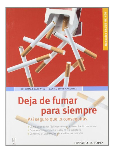 Libro Deja De Fumar Para Siempre De Otmar Carewicz Daniel Bo