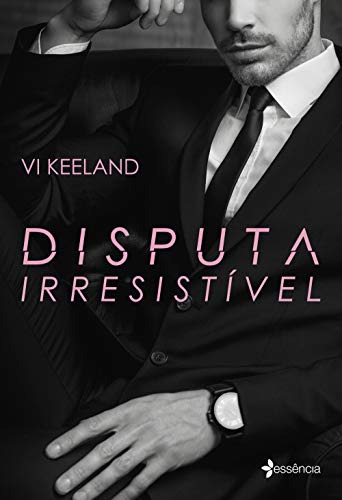 Libro Disputa Irresistível De Keeland Vi Essencia (planeta)