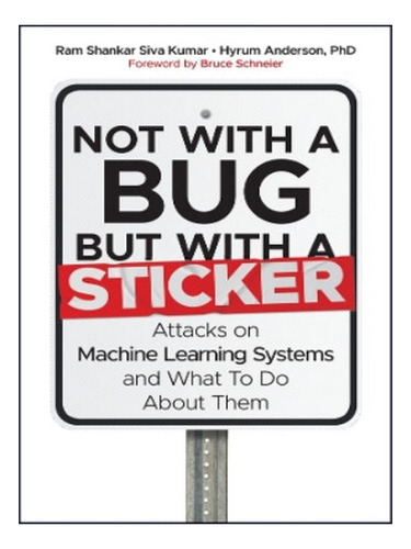 Not With A Bug, But With A Sticker - Ram Shankar Siva . Eb05