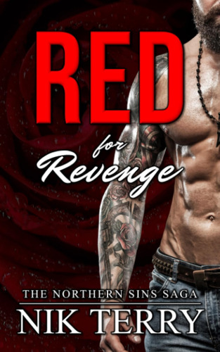 Libro:  Red For Revenge (the Northern Sins Saga)