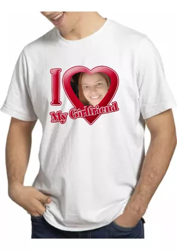 Camiseta I Love My Girlfriend Amo Minha Namorada Presente