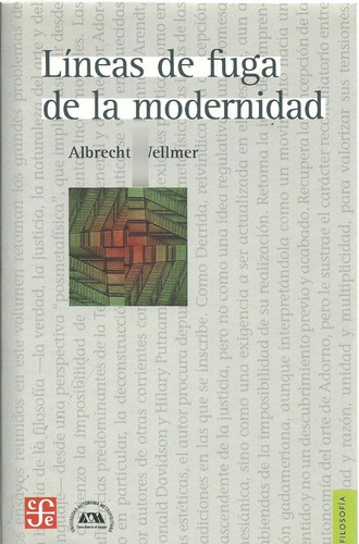 Lineas De Fuga De La Modernidad Albrecht Wellmer