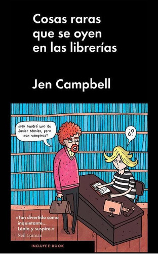 Cosas Raras Que Se Oyen En Las Librerías, De Campbell, Jen. Editorial Malpaso, Tapa Dura En Español, 2015