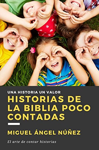 Historias De La Biblia Poco Contadas