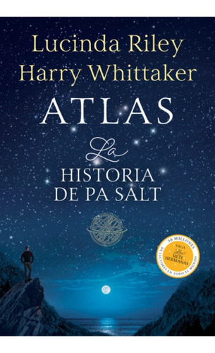 Atlas. La Historia De Pa Salt  - Lucinda Riley