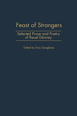 Libro Feast Of Strangers: Selected Prose And Poetry Of Re...