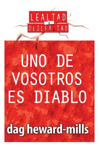 Libro : Uno De Vosotros Es Diablo - Heward-mills, Dag