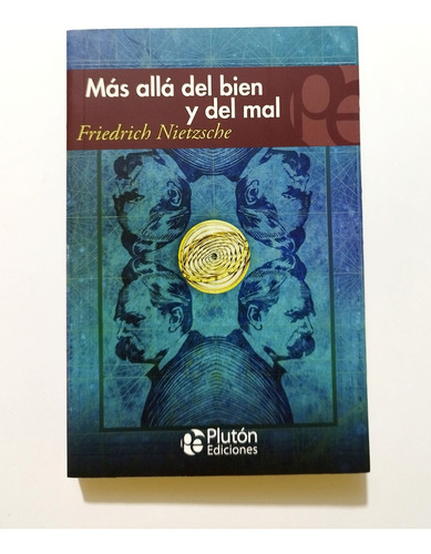 Más Allá Del Bien Y Del Mal - Friedrich Nietzsche / Original