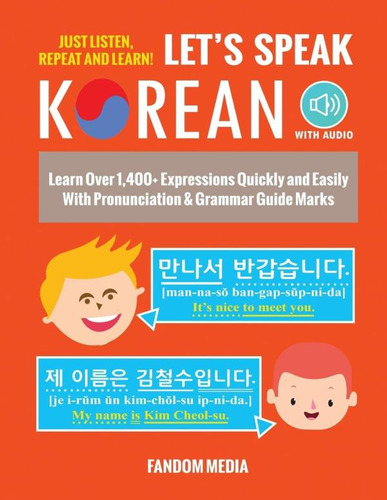 Libro: Letøs Speak Korean: Learn Over 1,400+ Expressions And
