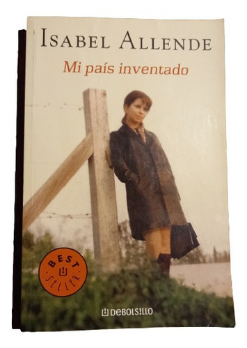 Mi País Inventado - Isabel Allende