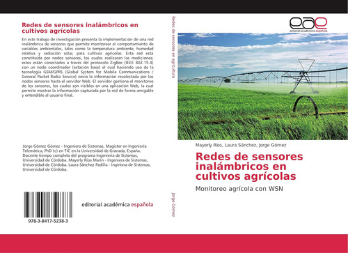 Libro: Redes De Sensores Inalámbricos En Cultivos Agrícolas: