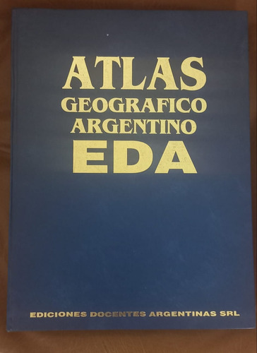 Atlas Geografico Argentino Eda.