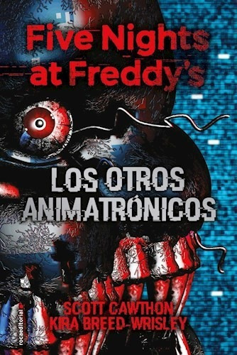 Los Otros Animatronicos - Five Nights At Freddys - Roca