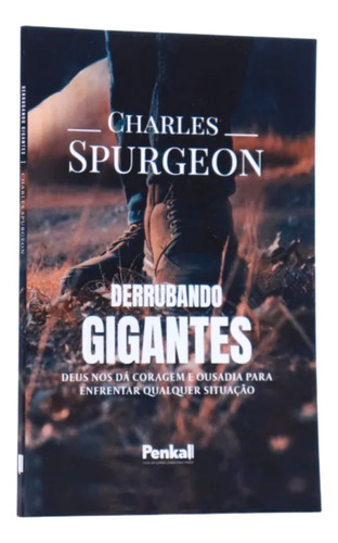 Derrubando Gigantes Charles Spurgeon Penkal