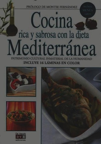 Mediterranea - Cocina Rica Y Sabrosa Con La Dieta