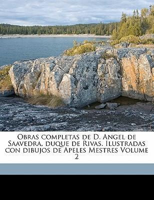 Libro Obras Completas De D. Angel De Saavedra, Duque De R...