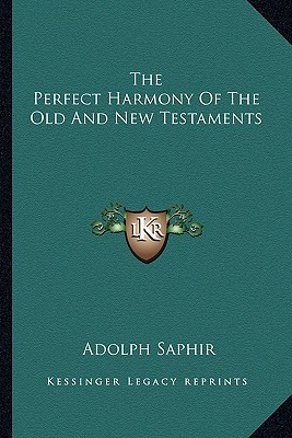 Libro The Perfect Harmony Of The Old And New Testaments -...