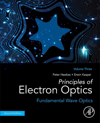 Principles Of Electron Optics