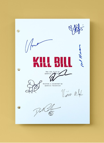 Guión Completo Kill Bill  ( Copia Guión Original )