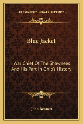 Libro Blue Jacket: War Chief Of The Shawnees And His Part...
