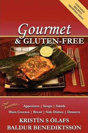 Libro Gourmet & Gluten-free - Kristin S Olafs