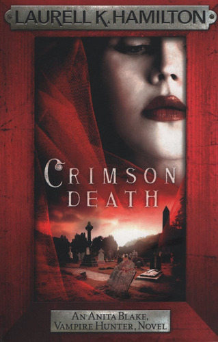 Crimson Death - Laurell Hamilton, De Hamilton, Laurell K.. Editorial Headline, Tapa Blanda En Inglés Internacional, 2016