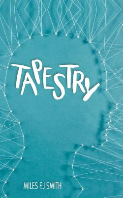 Libro Tapestry: A Collection Of Poems, Writings, And Lett...