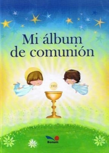 Mi Album De Comunion - Editorial Bonum