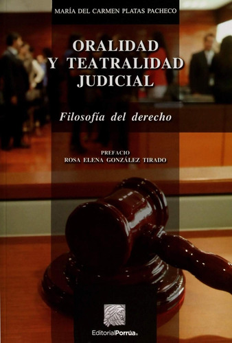 Libro Oralidad Y Teatralidad Judicial