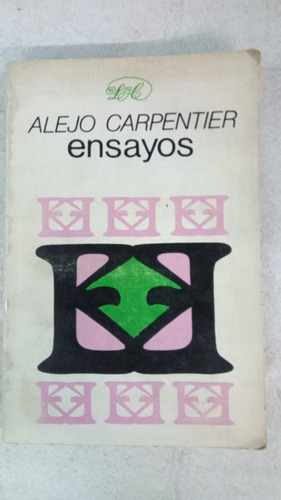 Ensayos - Alejo Carpentier - Letras Cubanas