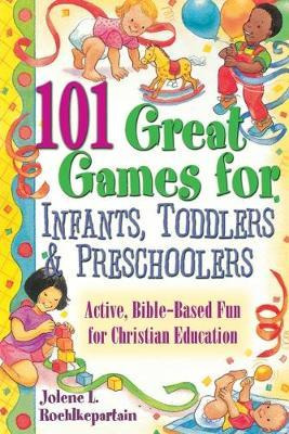 Libro 101 Great Games For Infants, Toddlers And Preschool...
