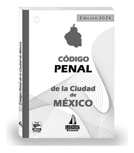 Código Penal De La Ciudad De México 2024 Envio Gratis