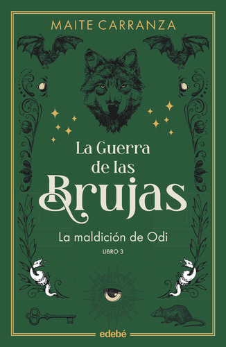 La Maldicion De Odi Nueva Edicion: La Maldición De Odi, De Carranza I Gil Dolz Del Castellar, Maite. La Guerra De Las Brujas, Vol. 0. Editorial Edebe, Tapa Bolsillo, Edición 0 En Español, 2024