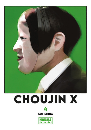 Choujin X #4 - Editorial Norma - Sui Ishida