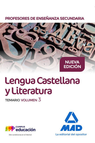 Cuerpo de Profesores de EnseÃÂ±anza Secundaria. Lengua Castellana y Literatura. Temario. Volumen 3, de Alejo Fernández, Francisco. Editorial MAD, tapa blanda en español