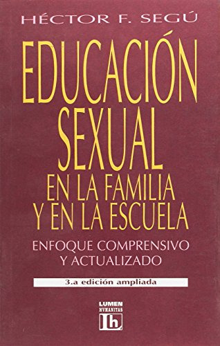 Libro Educacion Sexual En La Familia Y En La Escuela De Hect