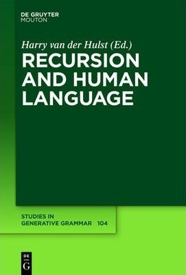 Recursion And Human Language - Harry Van Der Hulst