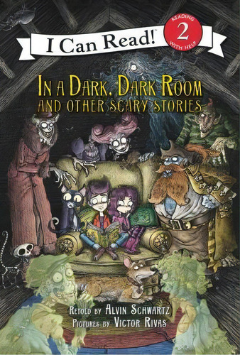 In A Dark, Dark Room And Other Scary Stories, De Alvin Schwartz. Editorial Harpercollins Publishers Inc, Tapa Dura En Inglés