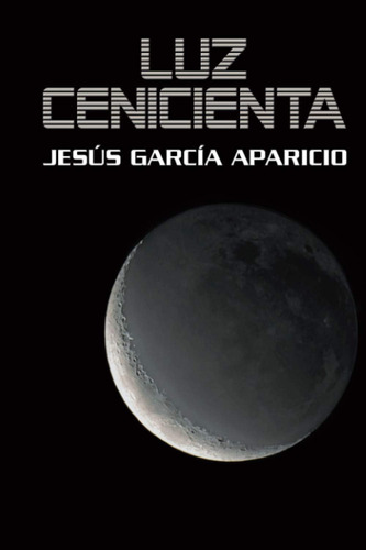 Libro: Luz Cenicienta (spanish Edition)