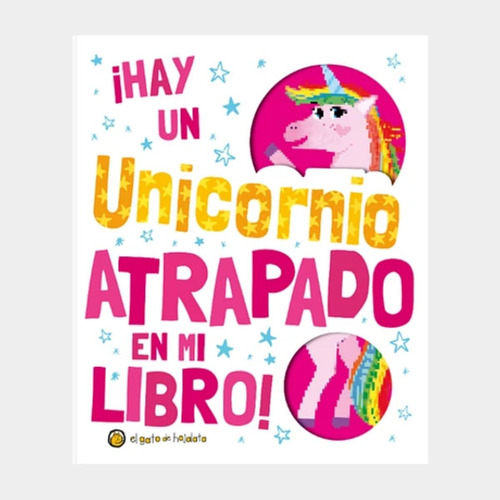 Hay Un Unicornio Atrapado En Mi Libro, El Gato De Hojalata