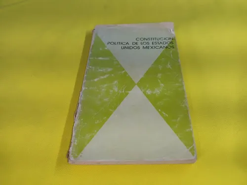 Libro Constitucion Politica De Los Estados Unidos Mexicanos | Meses sin ...