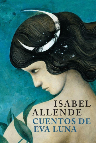 Cuentos De Eva Luna - Edicion Limitada - Isabel Allende