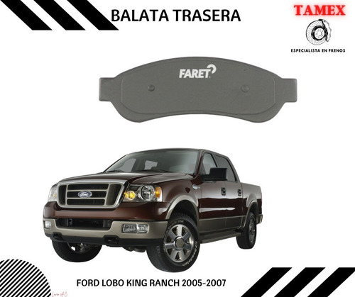 Balata Trasera Ford Lobo King Ranch 2005