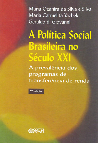 Libro A Política Social Brasileira No Século Xxi: A Preval