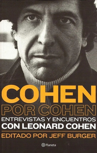 Cohen Por Cohen - Entrevistas Y Encuentros Con Leonard Cohen