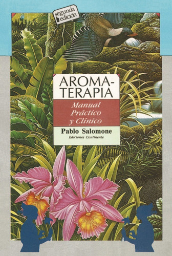 Libro Aromaterapia. Manual Prã¡ctico Y Clã­nico - Salomon...