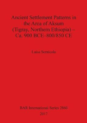 Libro Ancient Settlement Patterns In The Area Of Aksum (t...